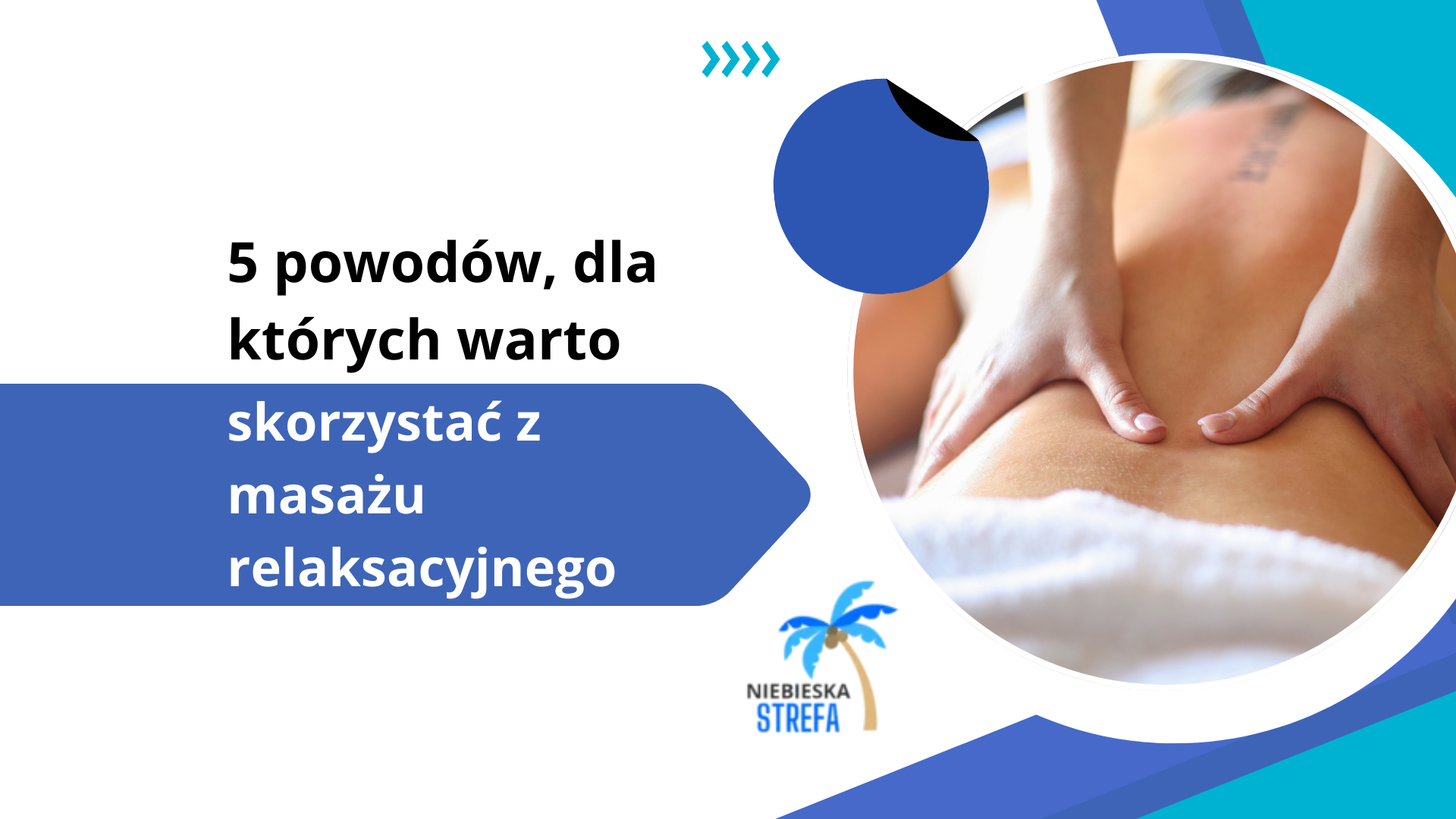 masaż relaksacyjny